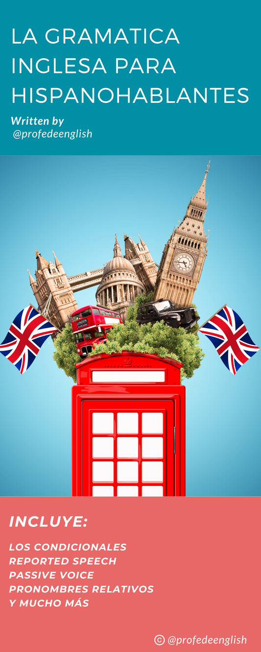 La Gramática Inglesa para Hispanohablantes